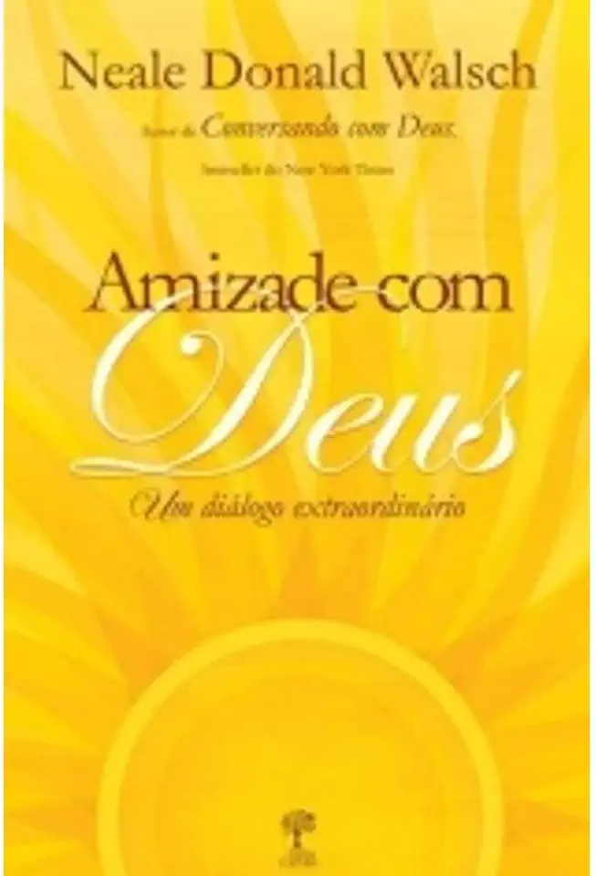 Capa do Livro Uma Amizade Com Deus - Neale Donald Walsch