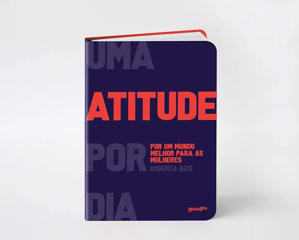 Capa do Livro Uma atitude por dia por um mundo melhor para as mulheres - Reis, Roberta