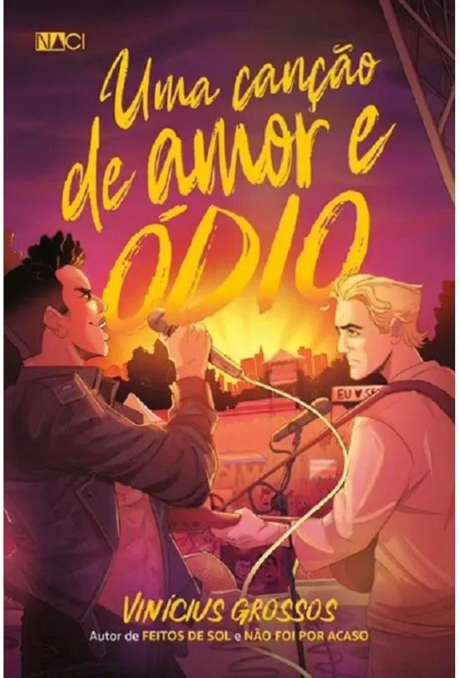 Capa do Livro Uma canção de amor e ódio - Vinicius Grossos