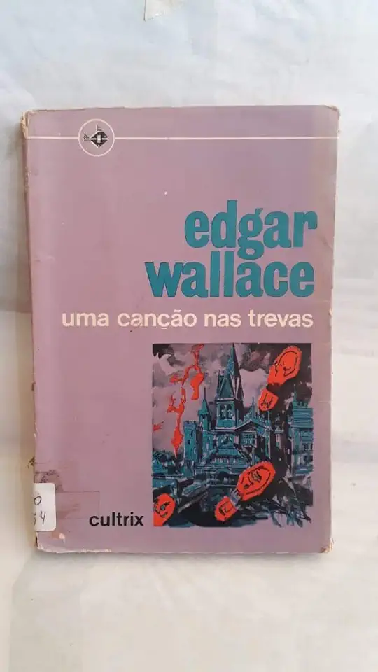 Capa do Livro Uma Canção Nas Trevas - Edgar Wallace