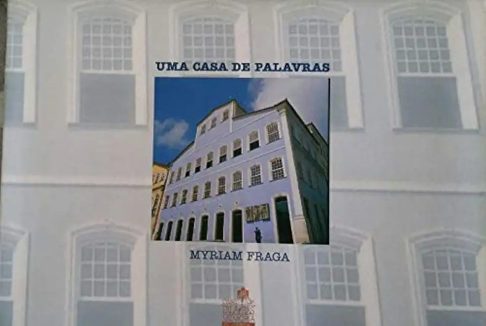 Capa do Livro Uma Casa de Palavras - Myriam Fraga