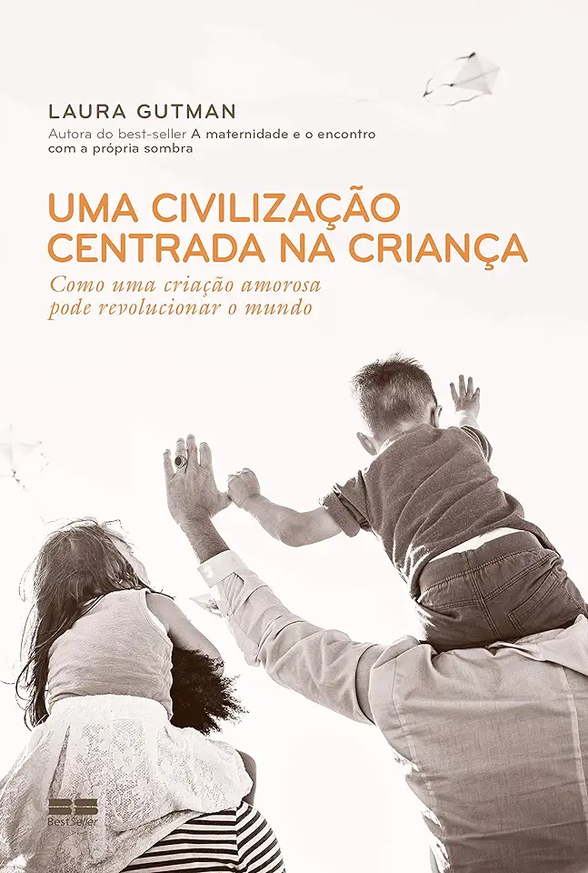 Capa do Livro Uma Civilizacao Centrada Na Crianca - Gutman, Laura