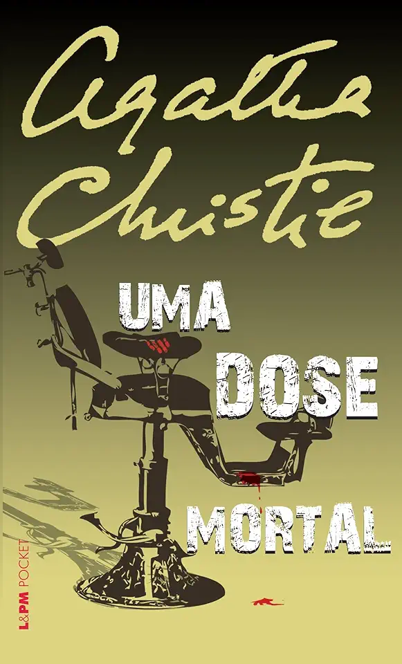 Capa do Livro Uma Dose Mortal - Christie Agatha