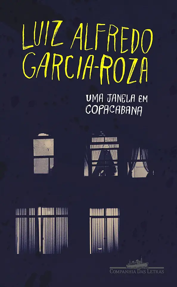 Capa do Livro Uma Janela Em Copacabana - Luiz Alfredo Garcia-roza