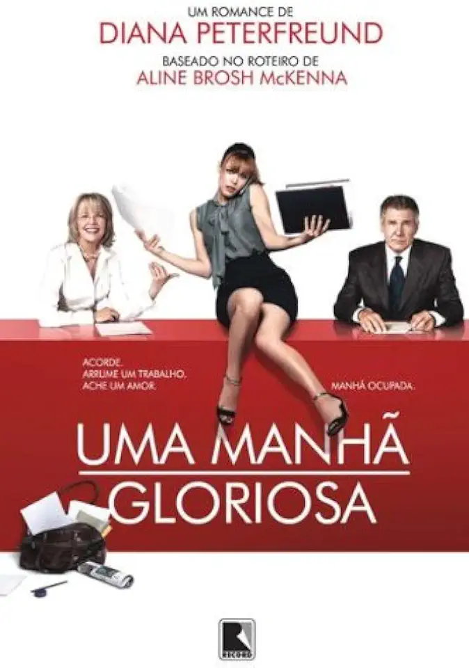 Capa do Livro Uma Manhã Gloriosa - Diana Peterfreund