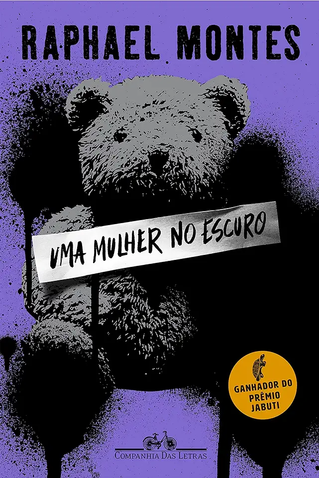 Capa do Livro Uma mulher no escuro - Raphael Montes