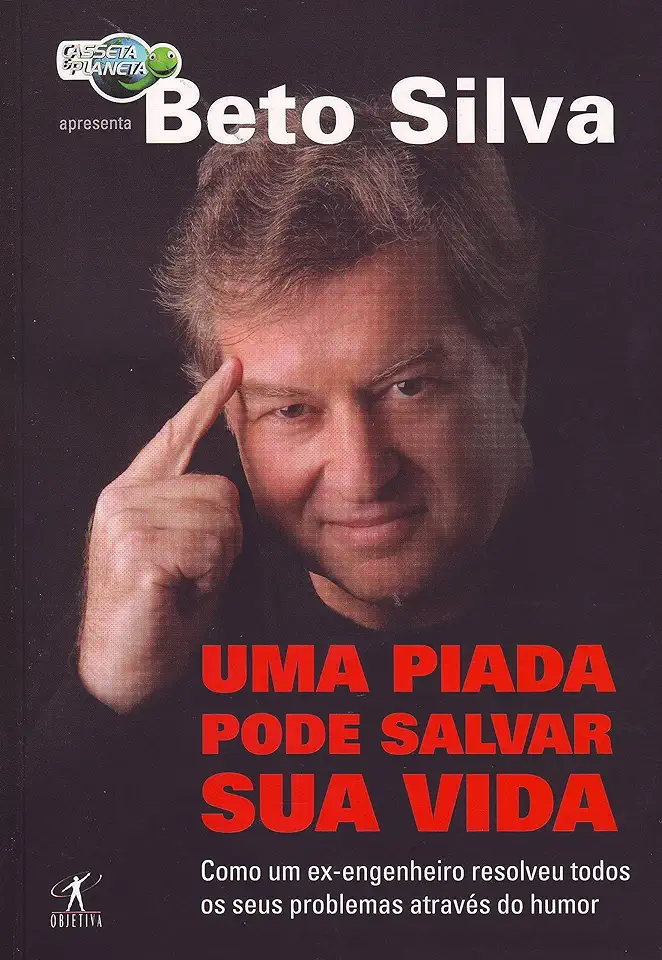 Capa do Livro Uma Piada Pode Salvar Sua Vida - Beto Silva