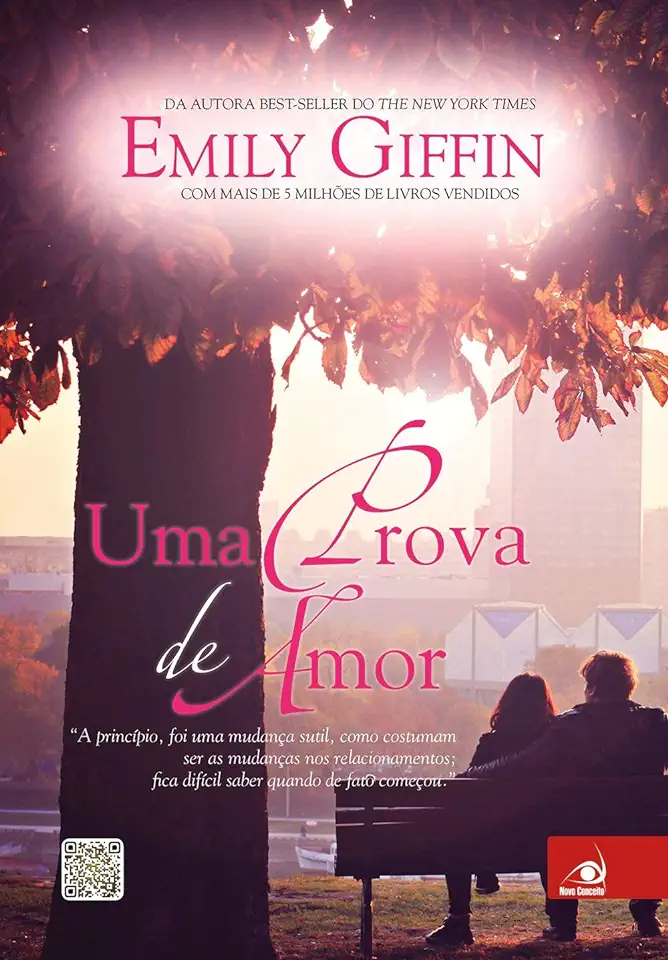 Capa do Livro Uma Prova de Amor - Emily Giffin