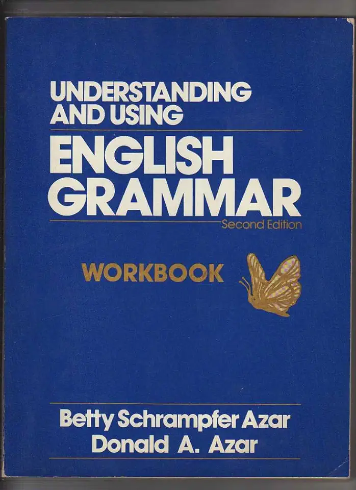 Understanding and Using English Grammar - Betty Schrampfer Azar