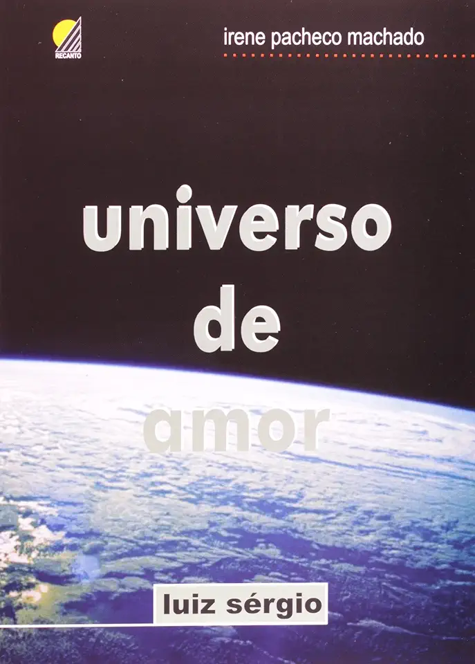 Capa do Livro Universo de Amor - Irene Pacheco Machado