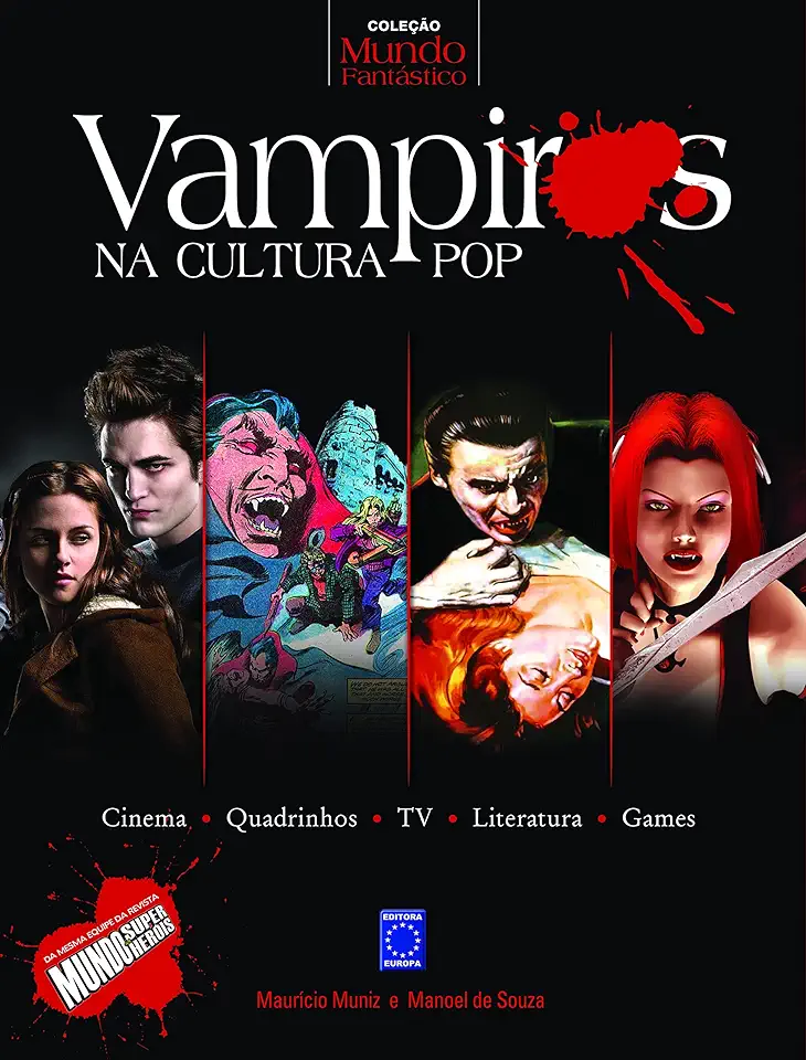 Capa do Livro Vampiros na Cultura Pop - Coleção Mundo Fantástico - Maurício Muniz / Manoel de Souza