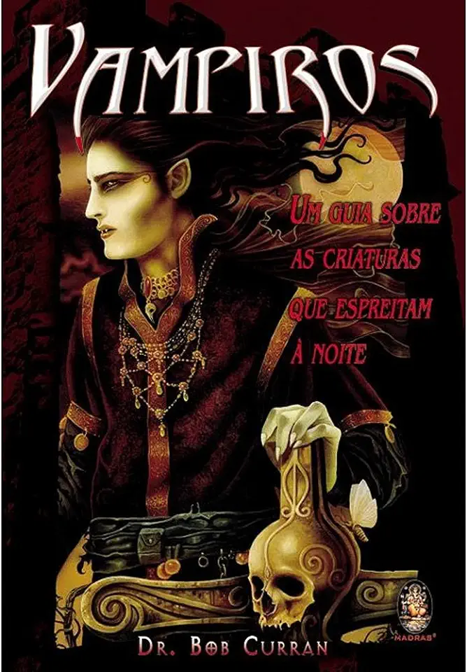 Capa do Livro Vampiros. um Guia Sobre as Criaturas Que Espreitam a Noite - Dr. Bob Curran