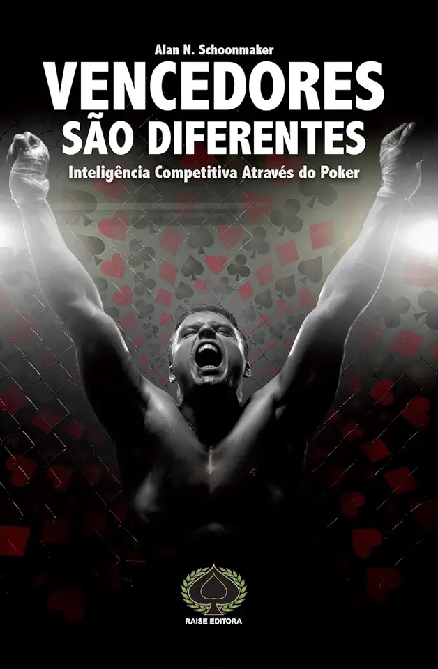 Capa do Livro Vencedores São Diferentes Inteligência Competitiva Através do Poker - Alan Schoonmaker