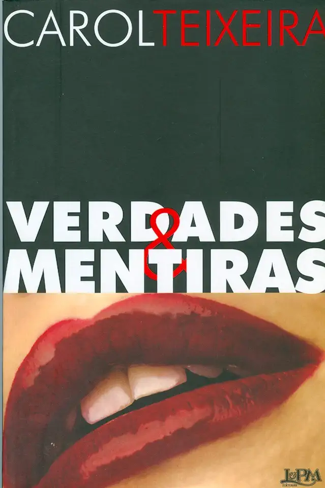 Capa do Livro Verdades & Mentiras - Carol Teixeira