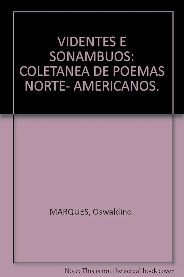 Capa do Livro Videntes e Sonâmbulos - Oswaldino Marques