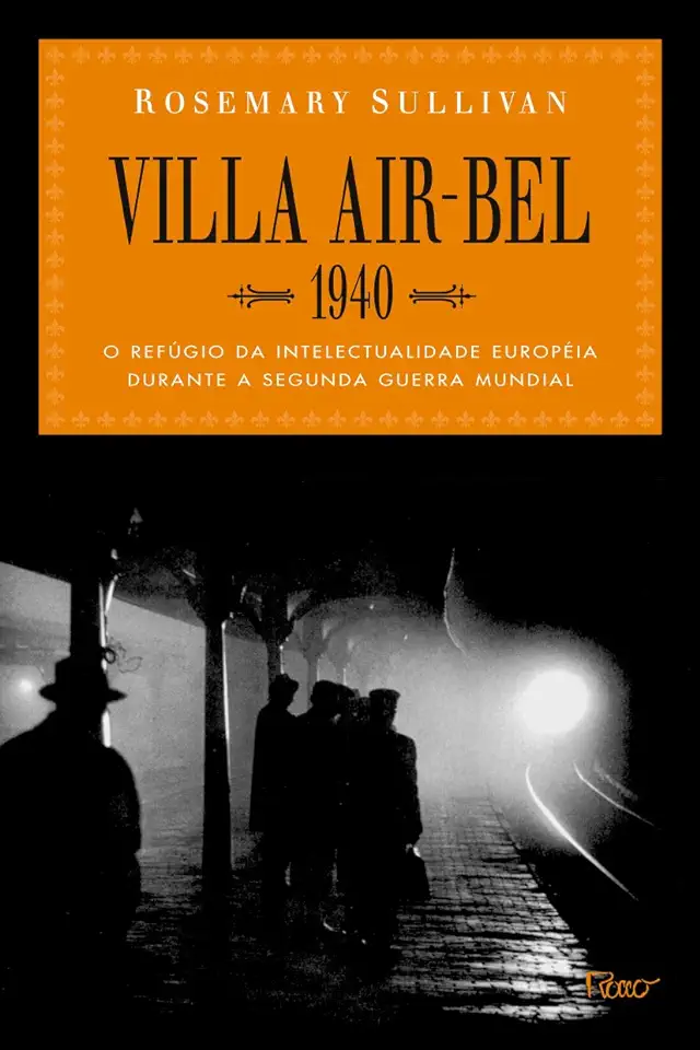 Capa do Livro Villa Air-bel 1940 - Rosemary Sullivan