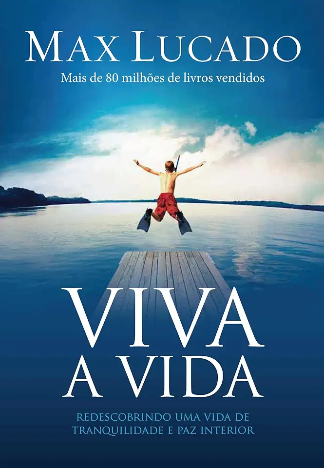 Capa do Livro Viva a Vida - Max Lucado