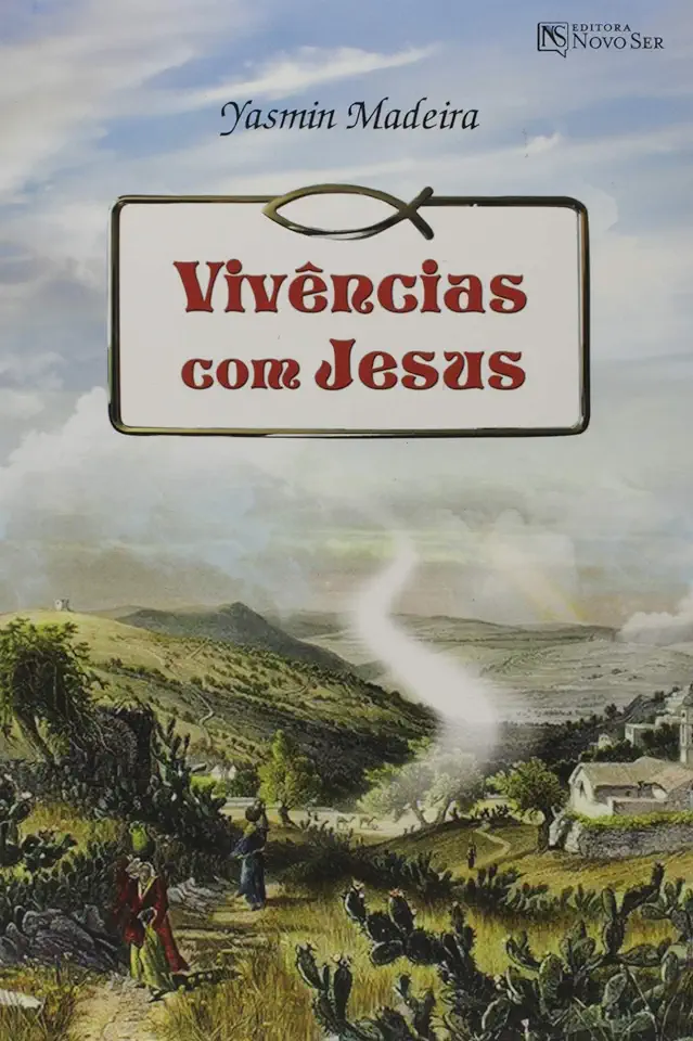 Capa do Livro VIVÊNCIAS COM JESUS - Yasmin Madeira