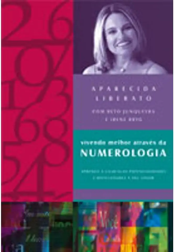 Capa do Livro Vivendo Melhor Através da Numerologia - Aparecida Liberato