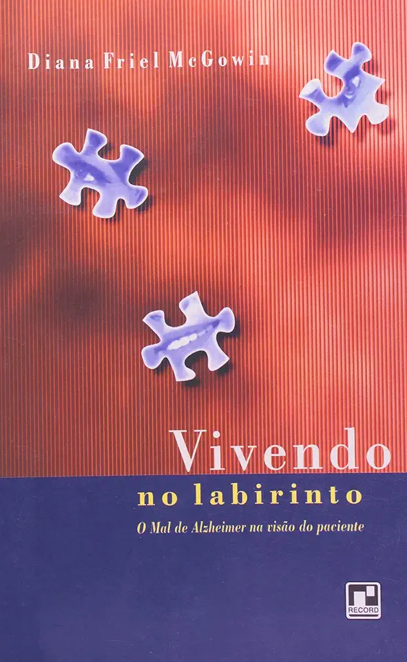 Capa do Livro Vivendo no Labirinto - Diana Friel Mcgowin