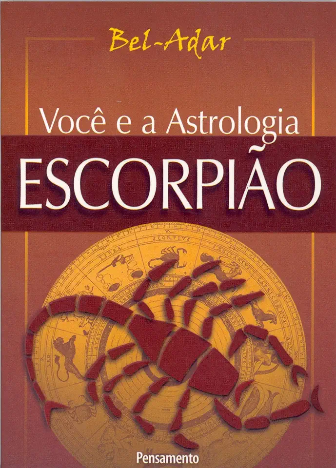 Capa do Livro Voce e a Astrologia Escorpiao - Bel-adar