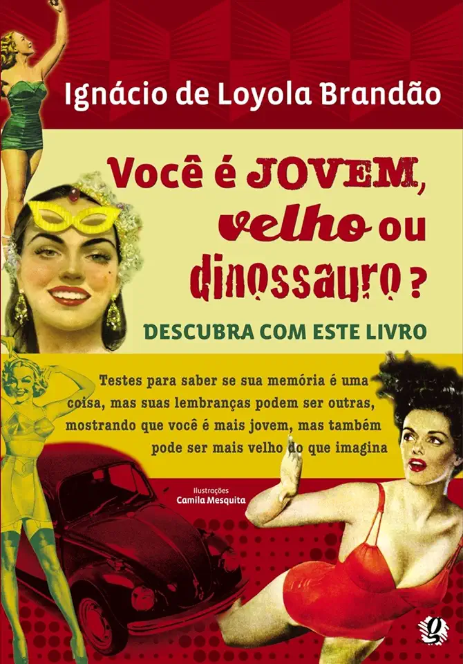 Capa do Livro Você é Jovem, Velho Ou Dinossauro? - Ignácio de Loyola Brandão