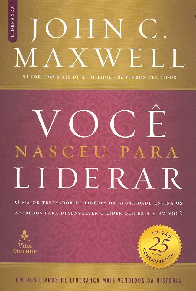 Capa do Livro Você Nasceu para Liderar - John C. Maxwell