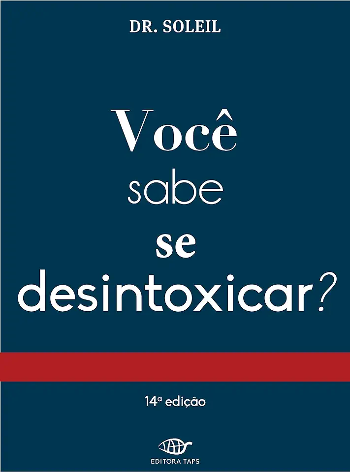 Capa do Livro Você Sabe Se Desintoxicar? - Dr. Soleil