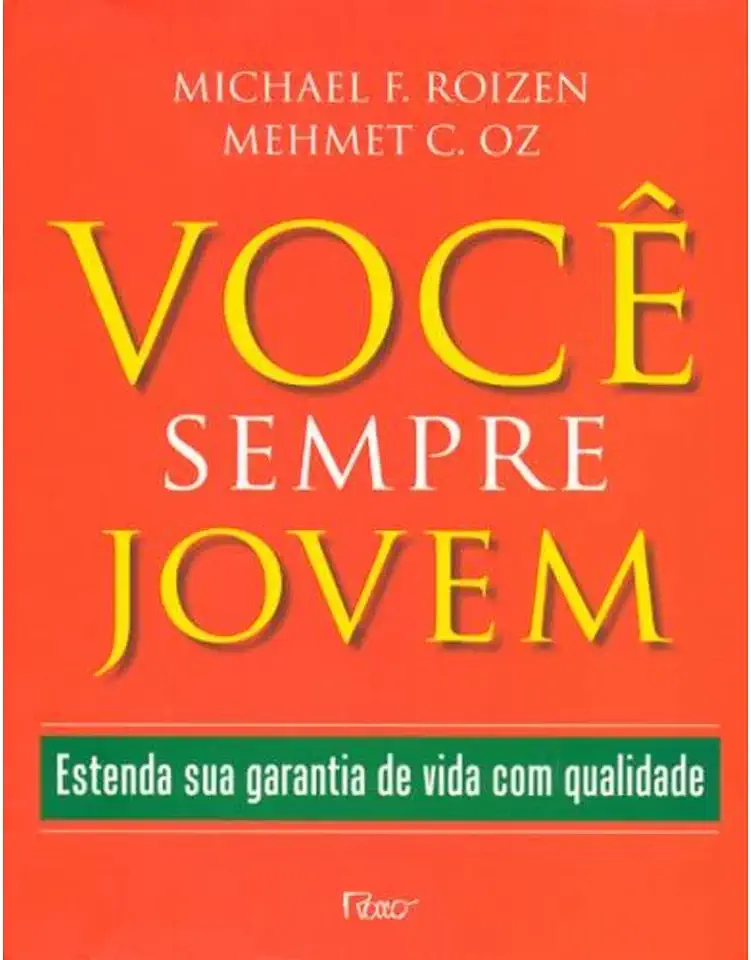 Capa do Livro Você Sempre Jovem - Michael F Roizen / Mehmet C Oz