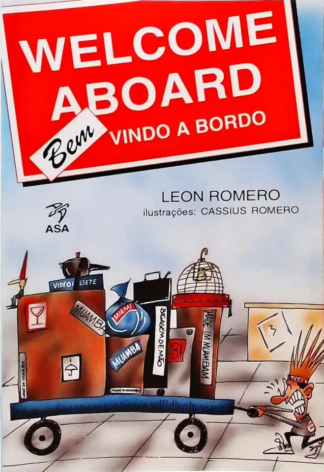 Capa do Livro Welcome Aboard: Bem Vindo a Bordo - Leon Romero