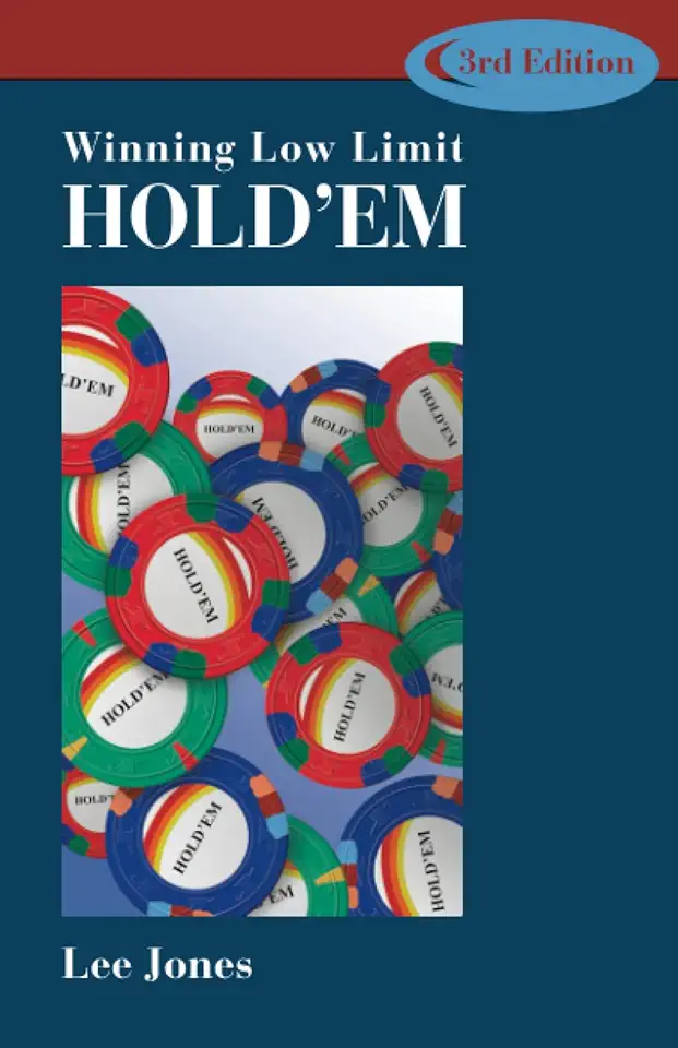 Winning Low Limit Holdem - 3rd Edition - Lee Jones