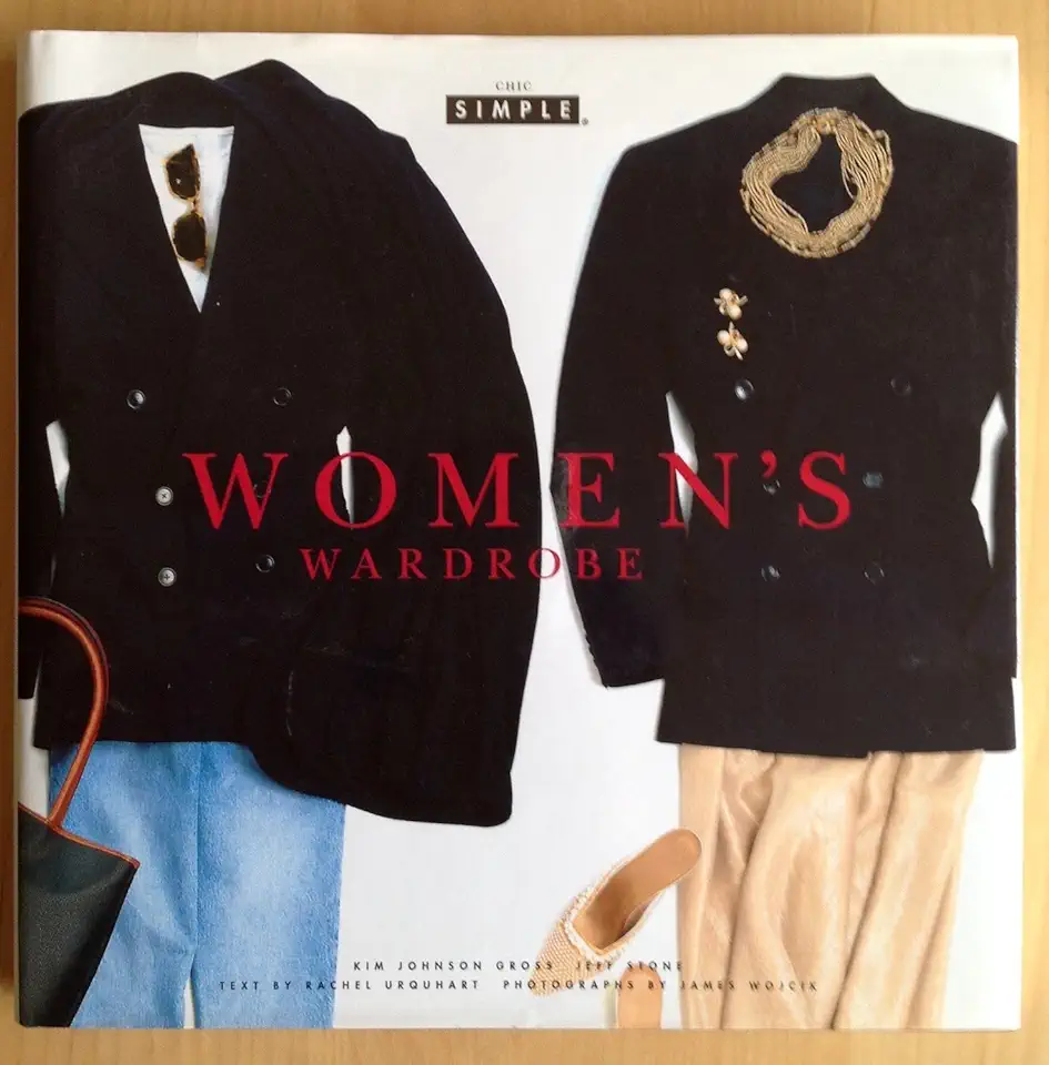 Capa do Livro Womens Wardrobe - Chic Simple - Kim Johnson Gross, Jeff Stone