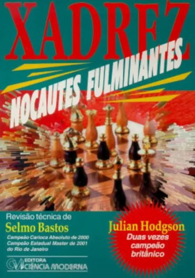 Capa do Livro Xadrez - Nocautes Fulminantes - Julian Hodgson