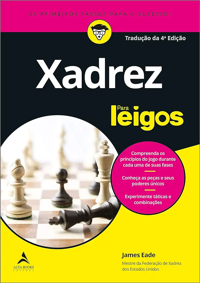 Capa do Livro Xadrez para Leigos - James Eade