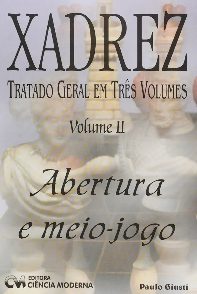 Capa do Livro Xadrez - Tratado Geral Em Tres Volumes - Finais ? Volume 3 - Giusti