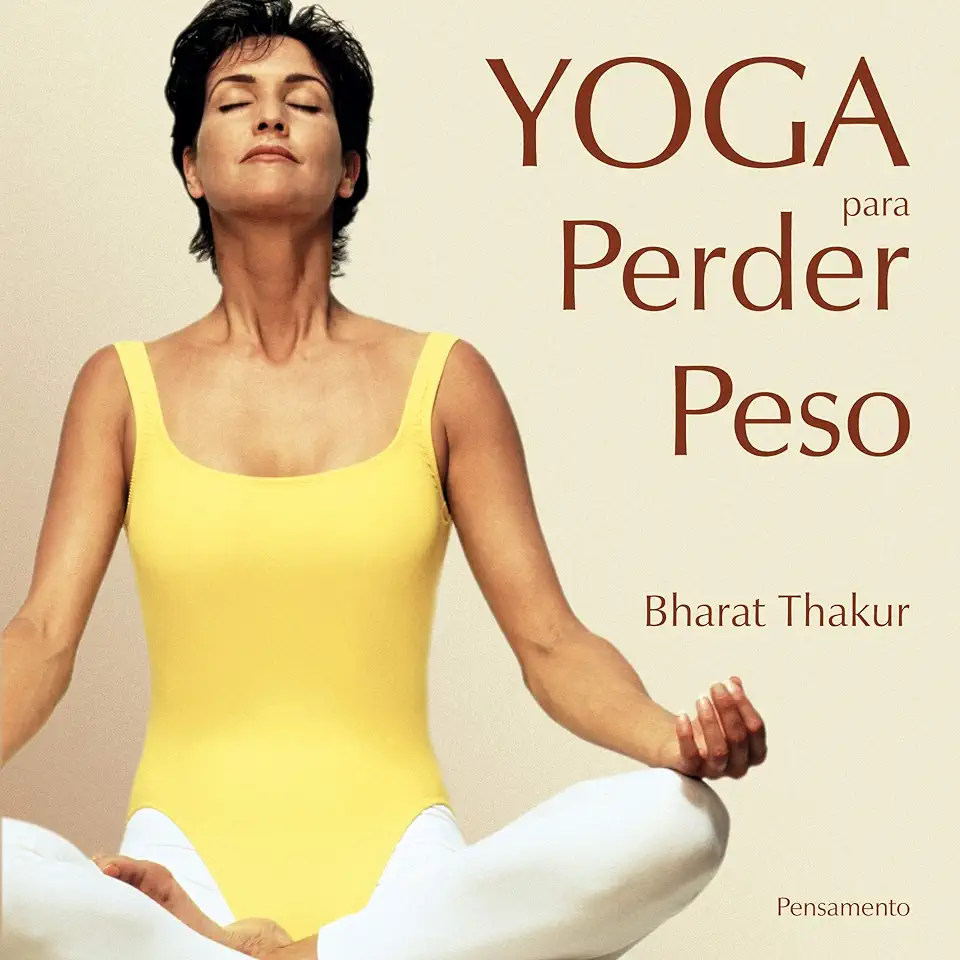 Capa do Livro Yoga para Perder Peso - Bharat Thakur