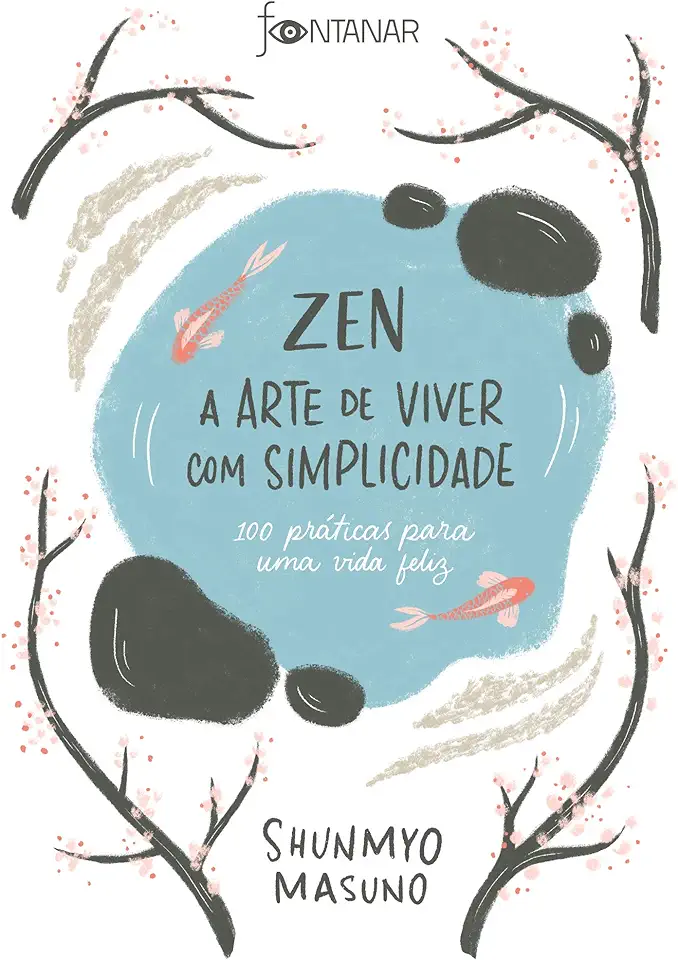 Capa do Livro Zen - A arte de viver com simplicidade - Shunmyo Masuno