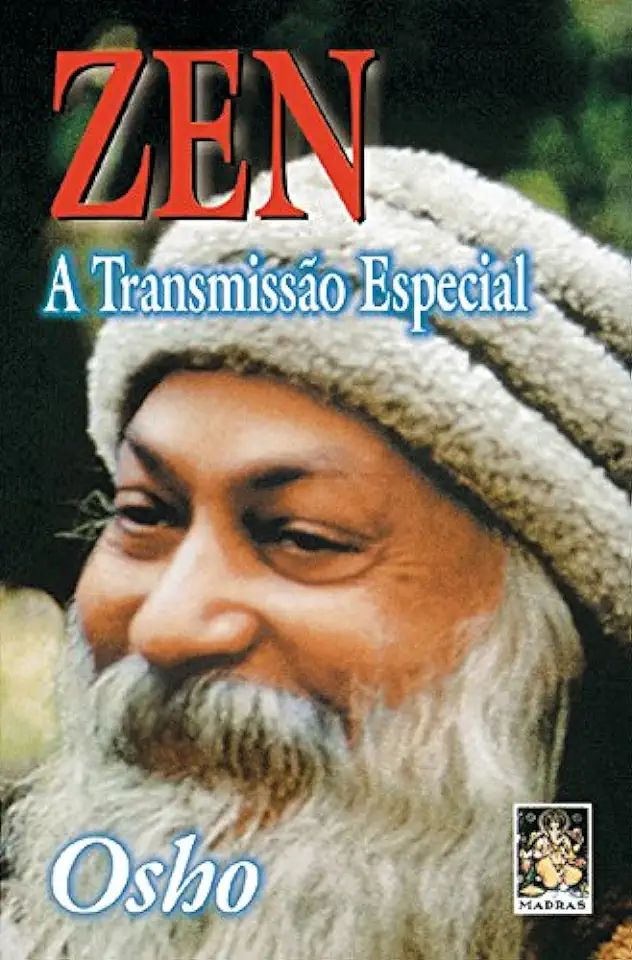 Capa do Livro Zen a Transmissão Especial - Osho