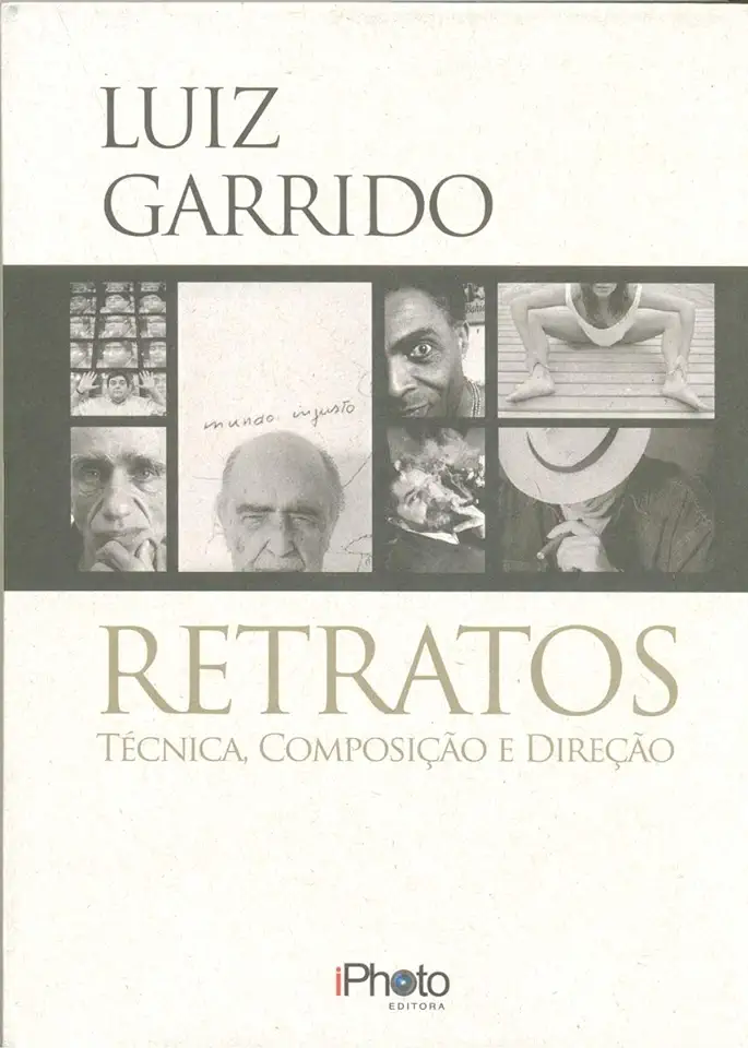 Capa do Livro Retratos - Técnica, Composição e Direção - Luiz Garrido