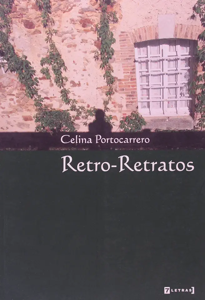 Capa do Livro Retro-retratos - Celina Portocarrero