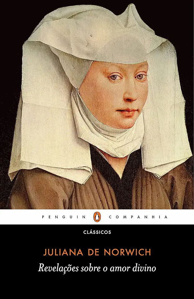 Revelations of Divine Love - Julian of Norwich