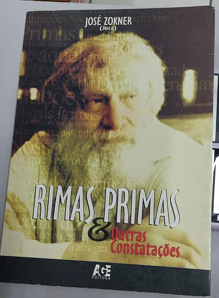 Capa do Livro Rimas Primas & Outras Constatações - José Zokner (juca)