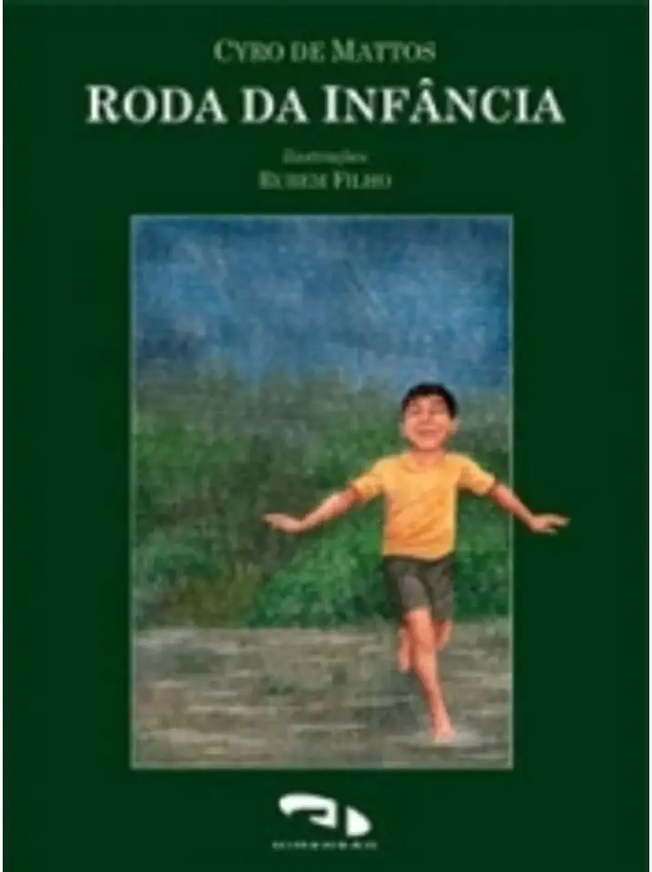 Capa do Livro Roda da Infância - Cyro De Mattos