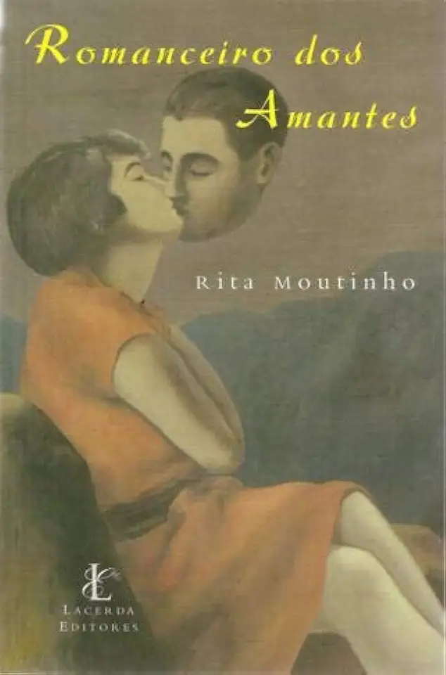 Romanceiro dos Amantes - Rita Moutinho