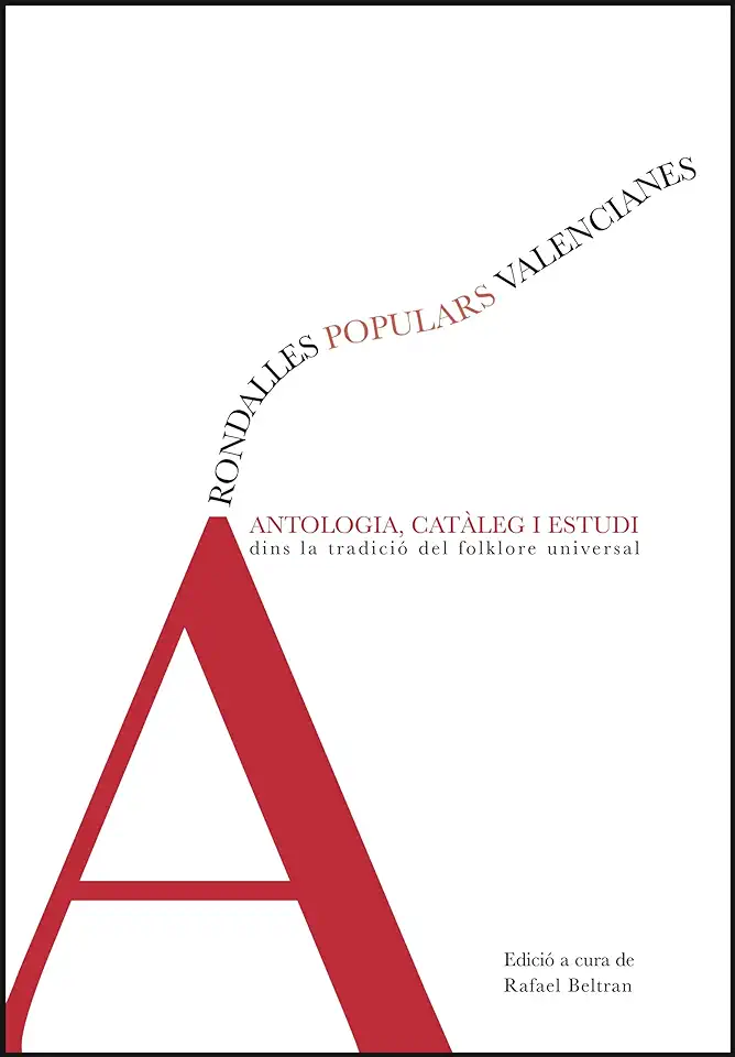 Capa do Livro Rondalles Populars Valencianes: Antologia Catàlegi i Estudi... - Rafael Beltran