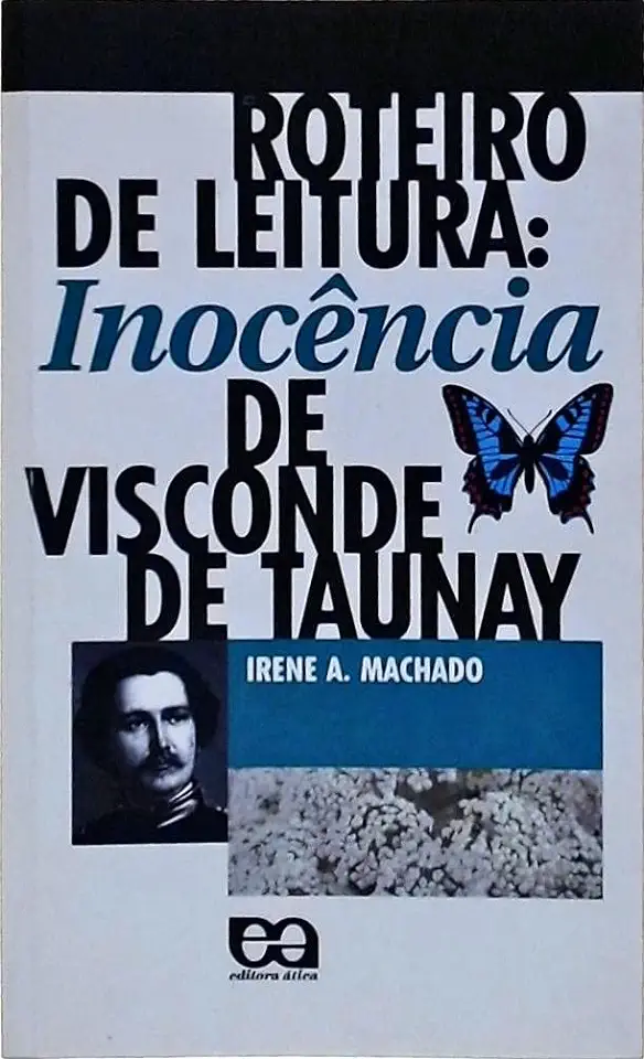 Capa do Livro Roteiro de Leitura: Inocência de Visconde de Taunay - Irene A. Machado