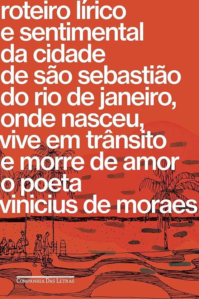 Capa do Livro Roteiro Lírico e Sentimental da Cidade do Rio de Janeiro - Vinicius de Moraes