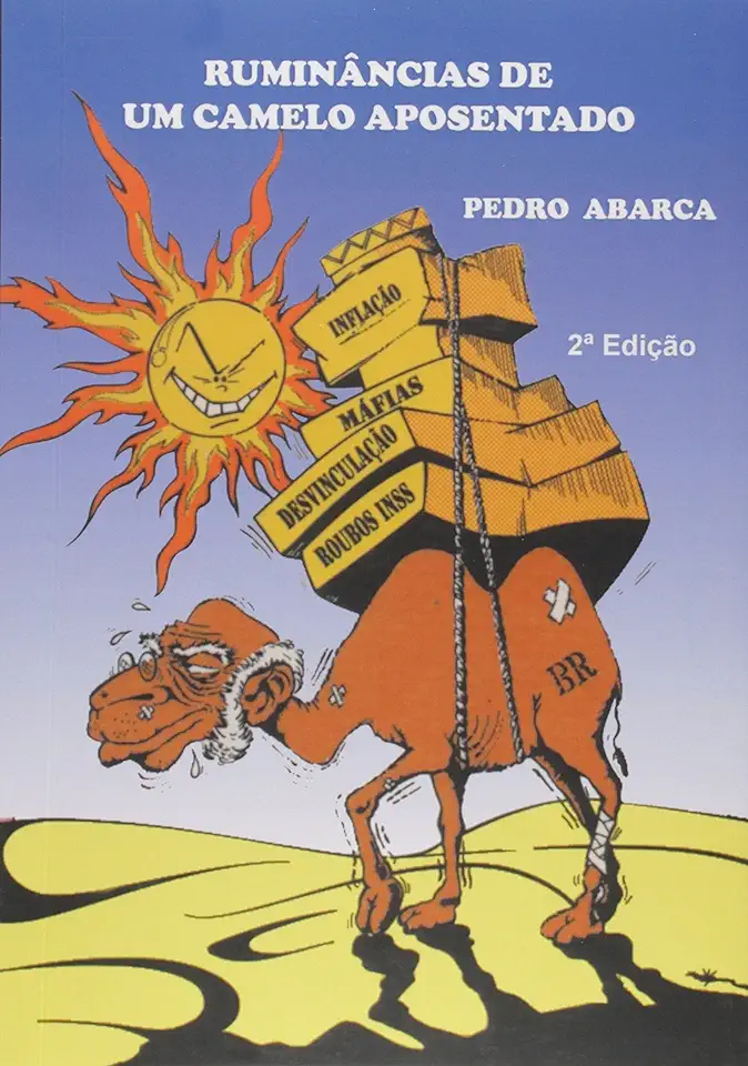 Capa do Livro Ruminâncias de um camelo aposentado - Pedro Abarca