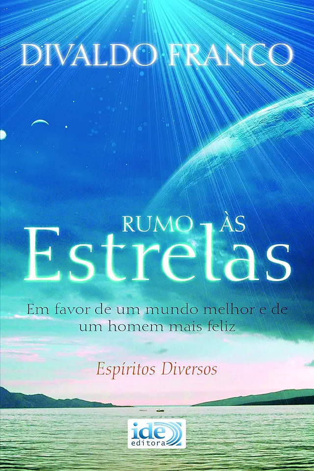 Capa do Livro Rumo as estrelas - Divaldo P Franco