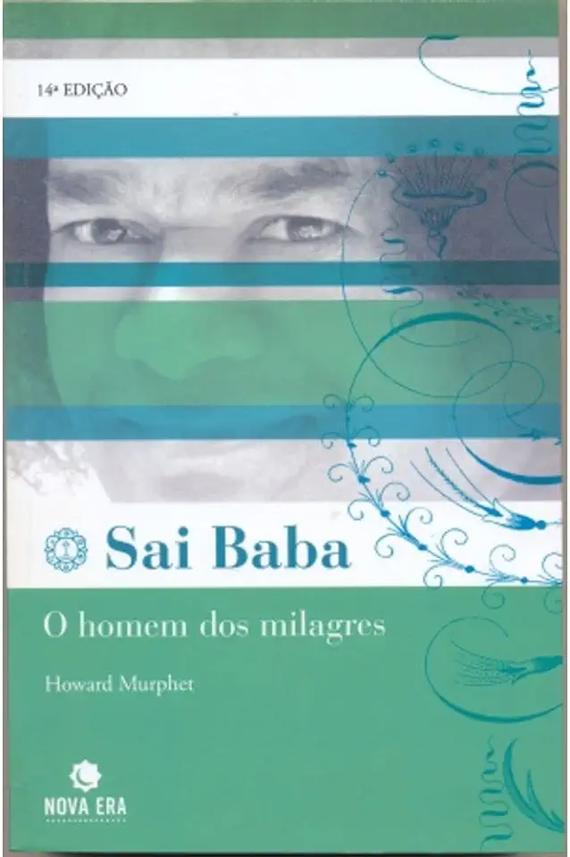 Capa do Livro Sai Baba o Homem dos Milagres - Howard Murphet